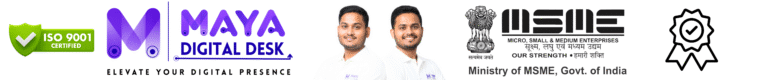Maya digital desk is verified agency by MSME. Which is the verification credential of Maya digital desk the best digital marketing agency in India. Verify and trusted by so many business owners and government of India