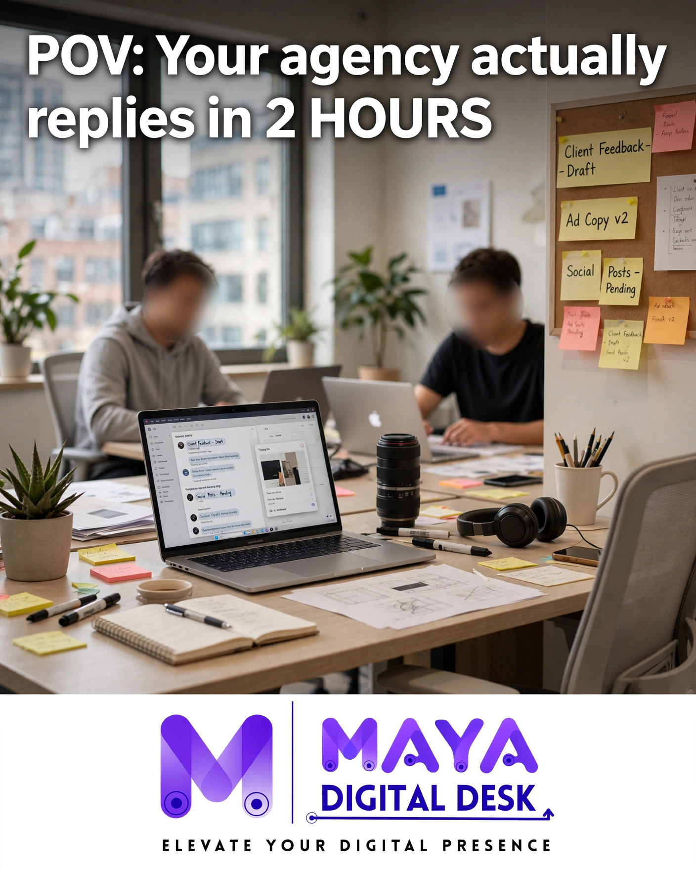 Maya Digital Desk agency office behind the scenes